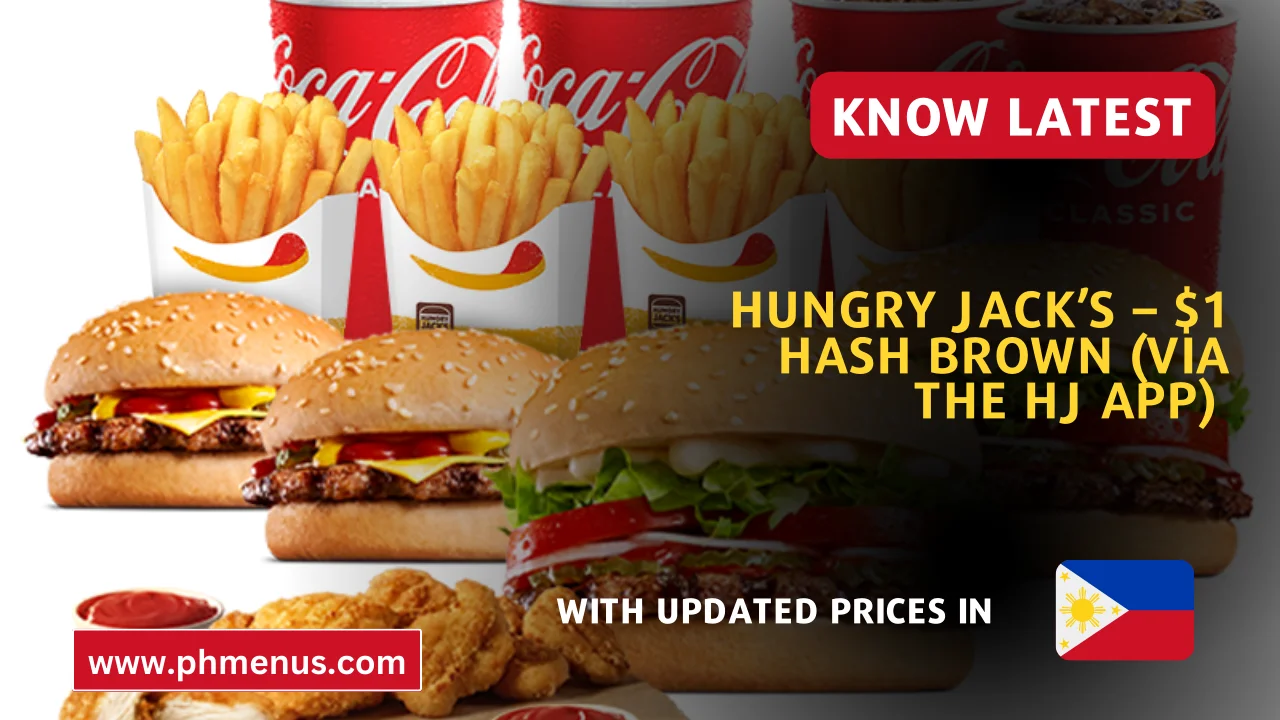 Hungry Jack’s – $1 Hash Brown (via the HJ App)