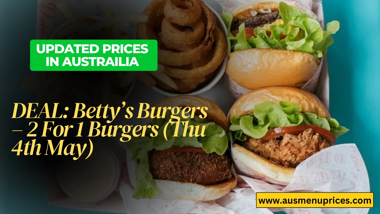Betty’s Burgers Deal
