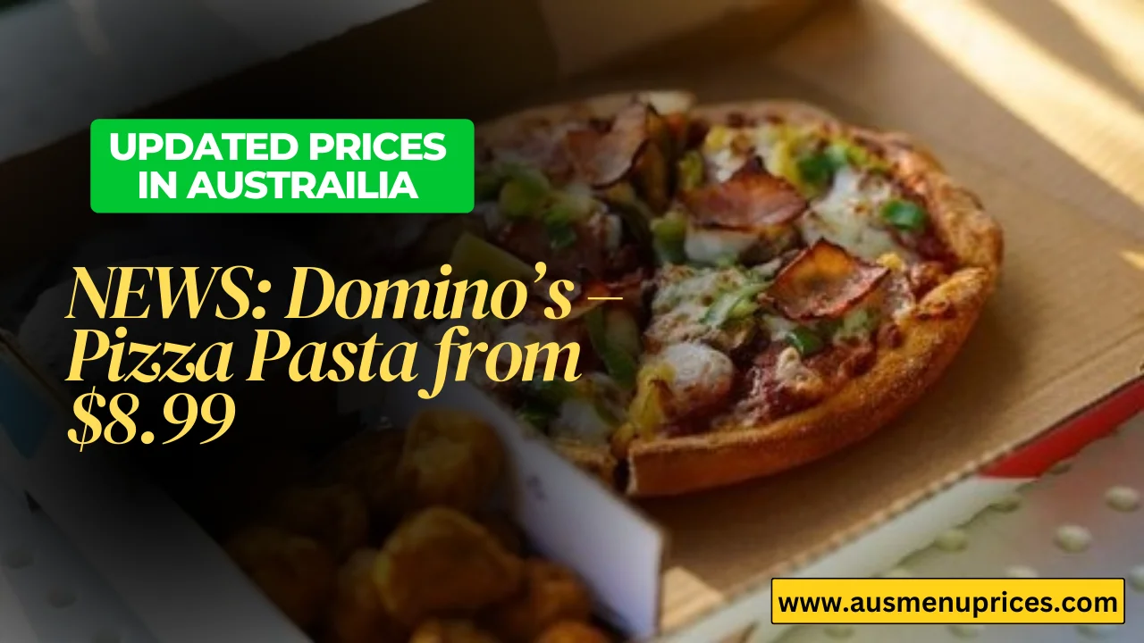 Domino’s Pizza Pasta from $8.99
