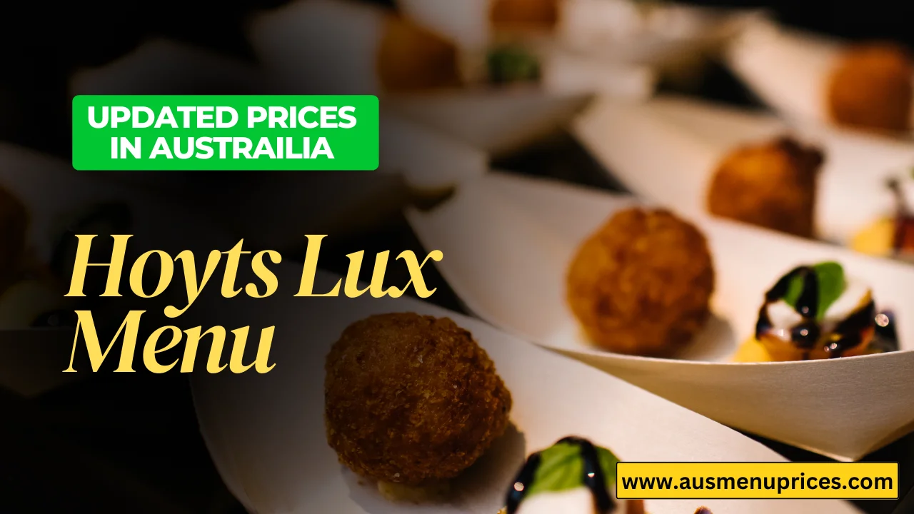 Hoyts Lux menu prices