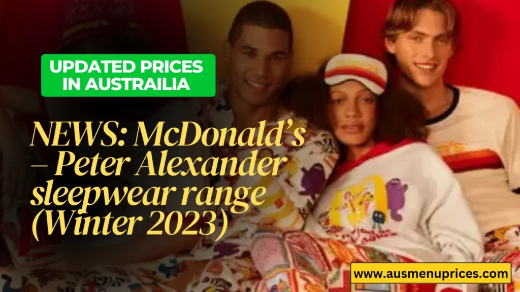 McDonald's Peter Alexander sleepwear range